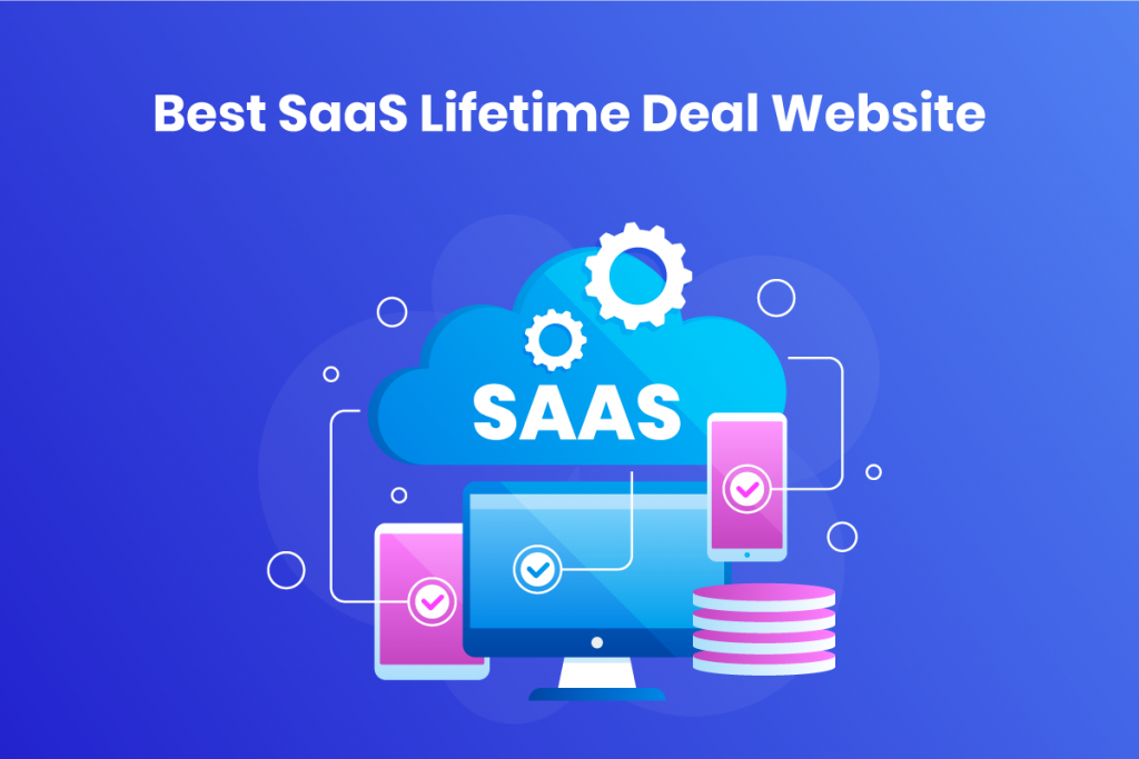 best SaaS lifetime deals website