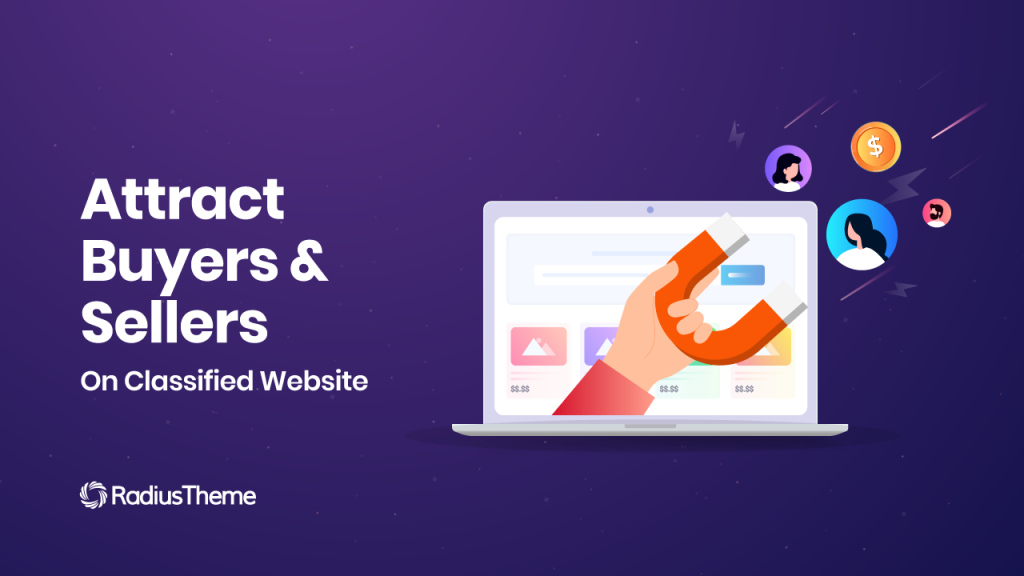 Attract buyers & sellers on Classified Website
