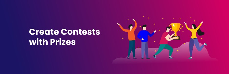 Create Contests with Prizes