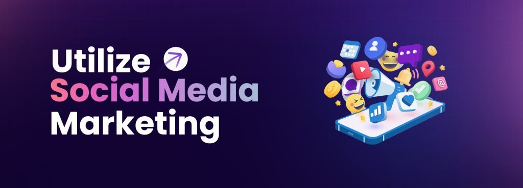 Social Media Marketing