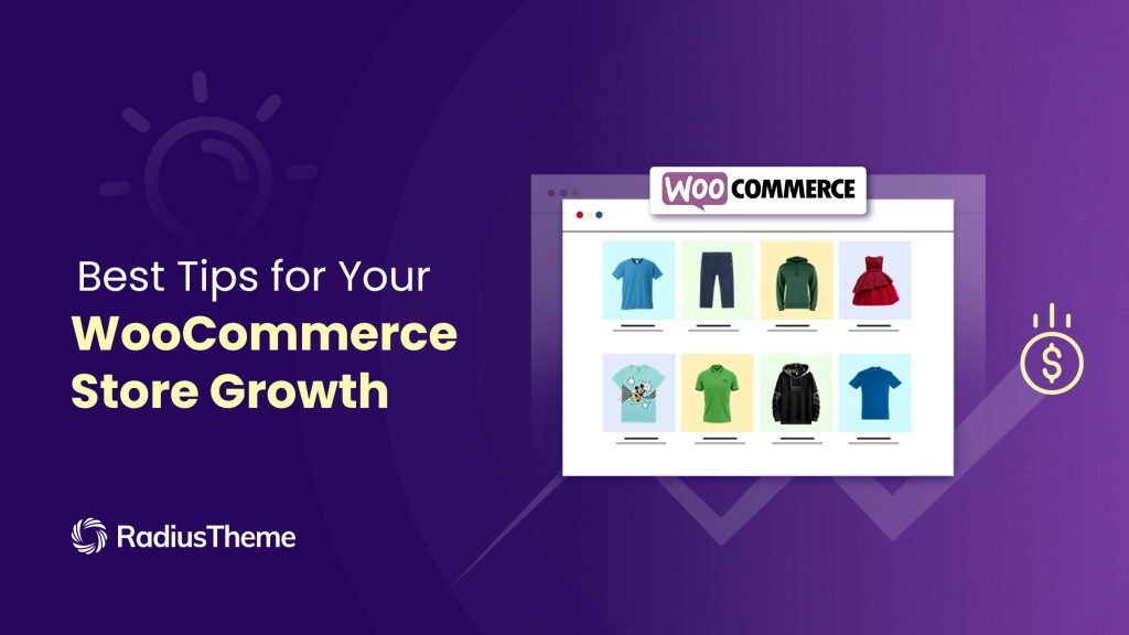 Tips for Your WooCommerce Store Growth