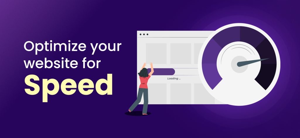 Optimize your website for speed