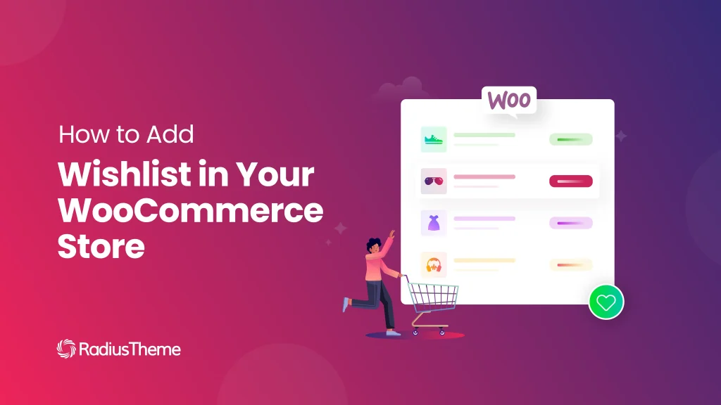 How to Add Wishlist in WooCommerce