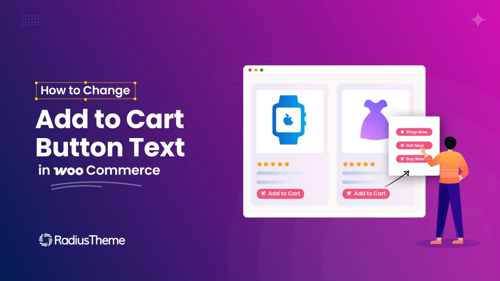 How to Change Add to Cart Button Text in WooCommerce