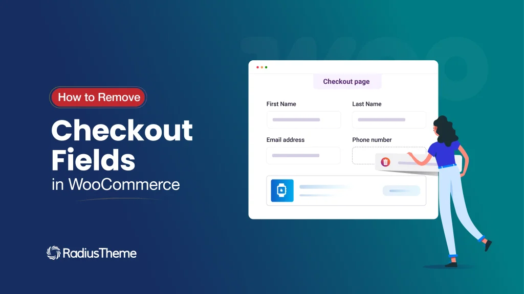 how to remove checkout fields in woocommerce
