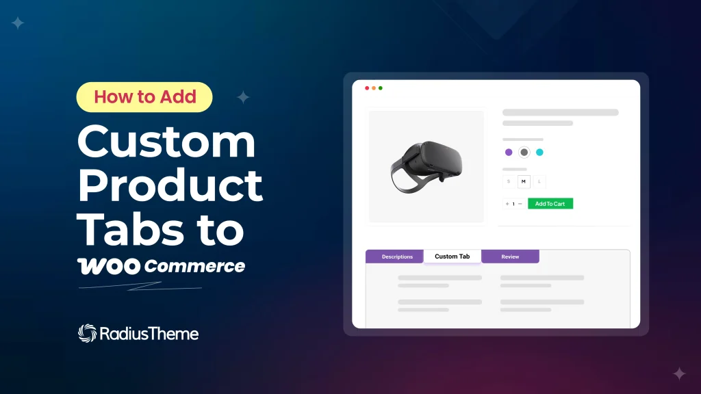 How to Add Custom Product Tabs to WooCommerce