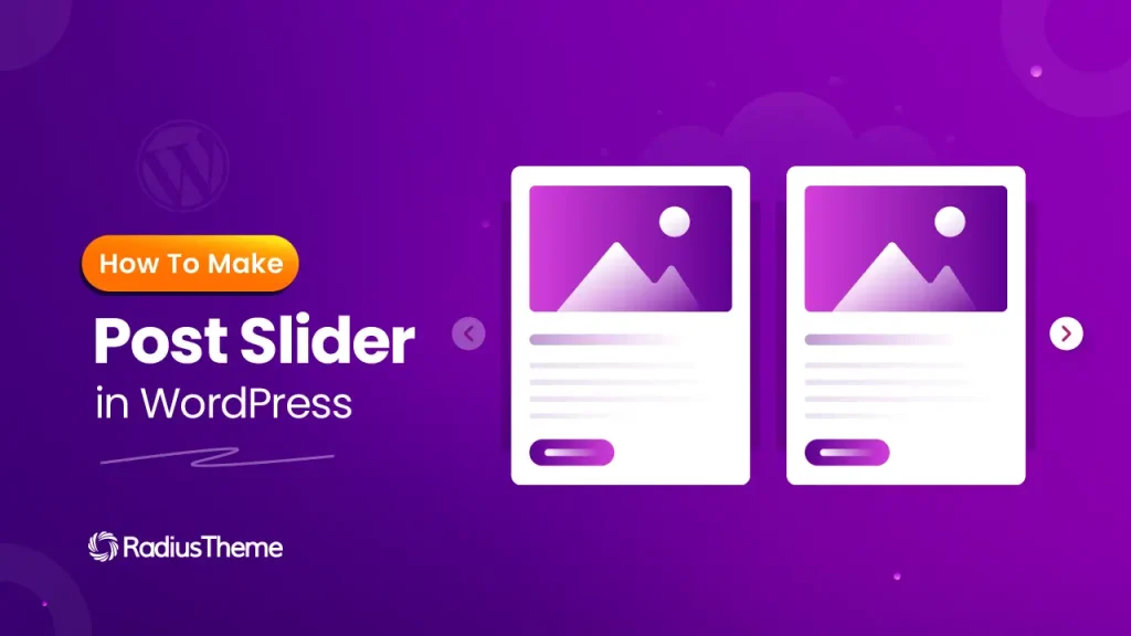 How to Make post Slider In WordPress