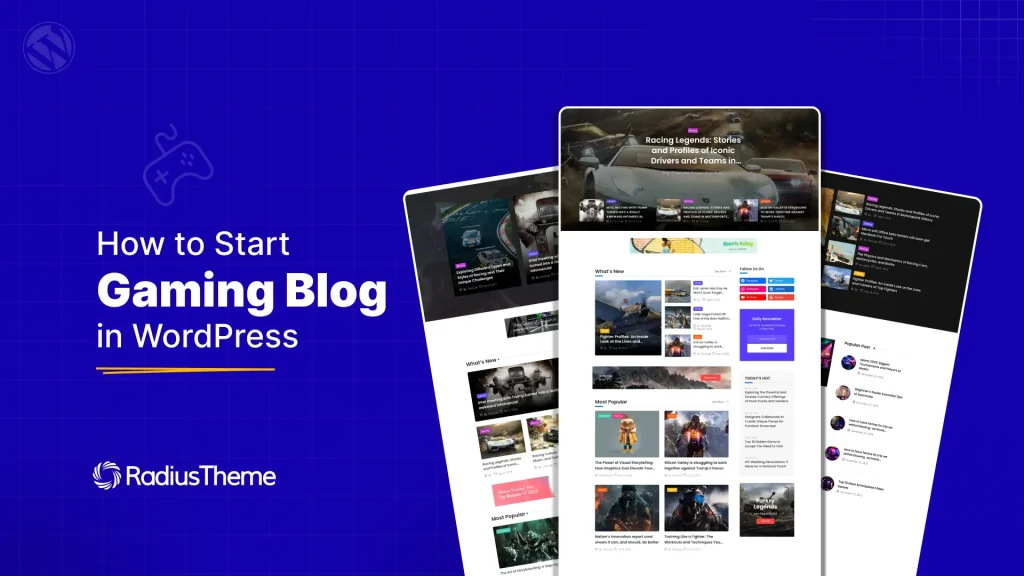 How to Start a Gaming Blog